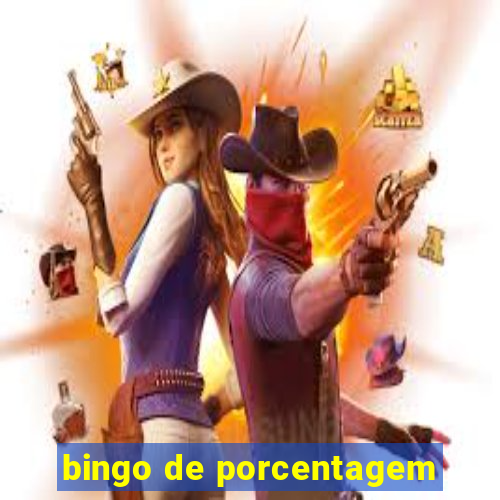 bingo de porcentagem